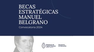 Abren inscripciones a Becas Manuel Belgrano